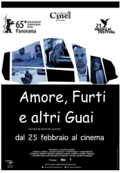 Amore, furti e altri guai