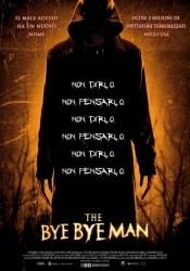 The Bye Bye Man