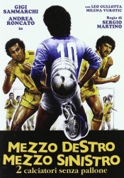 Mezzo destro, mezzo sinistro - Due calciatori senza pallone