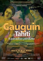 Gauguin a Tahiti. Il Paradiso Perduto