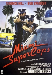 Miami Supercops - I poliziotti dell'ottava strada