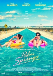 Palm Springs - Vivi come se non ci fosse un domani