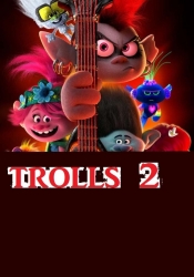 Trolls 2 World Tour