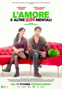 L\'Amore e altre seghe mentali